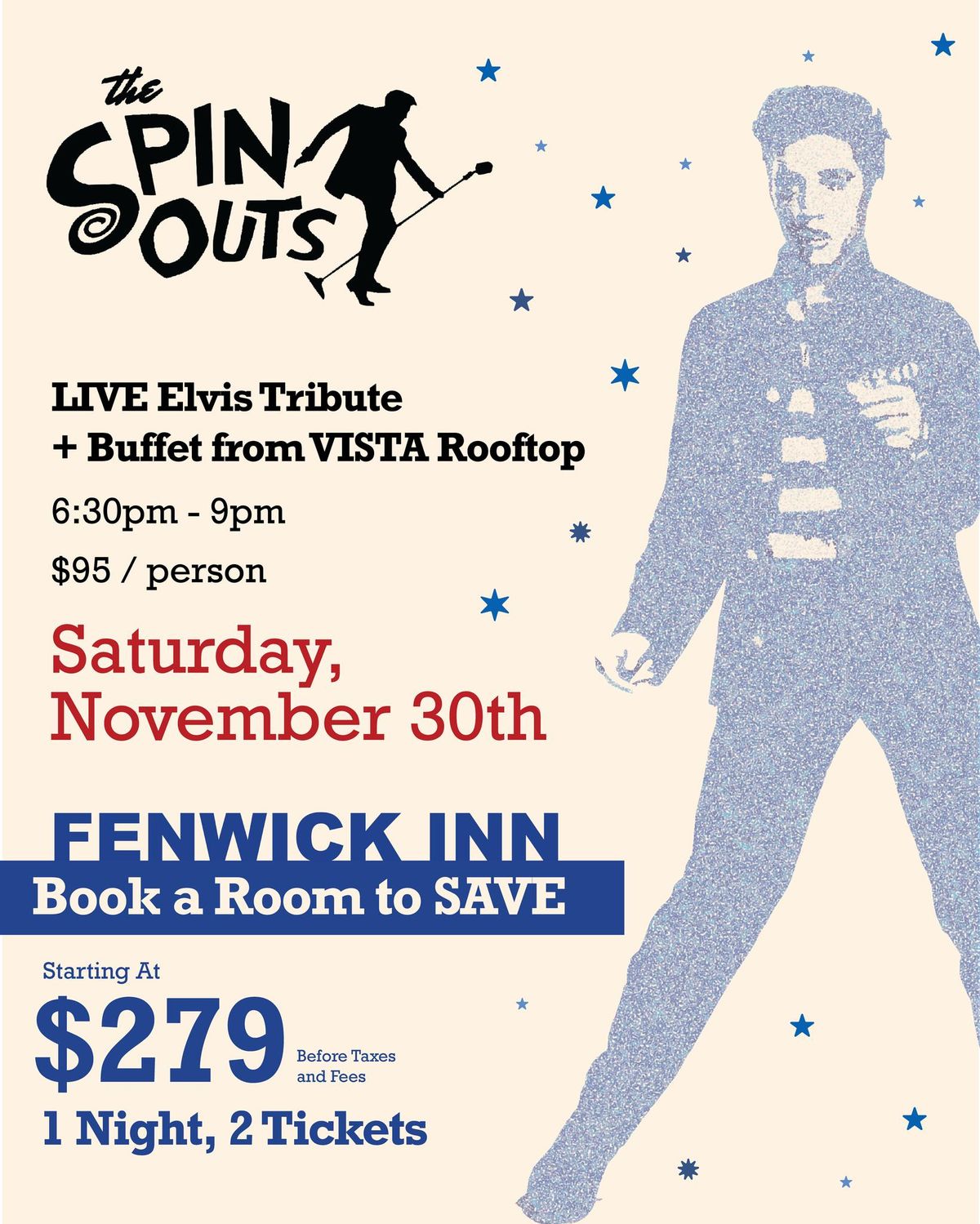 The Spin Outs-Elvis Tribute Band & Dinner Show