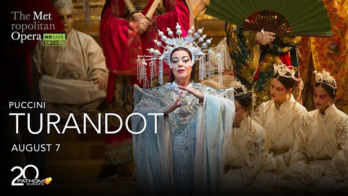 Turandot - Met Summer Encores