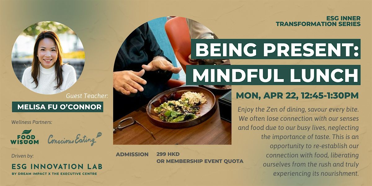 ESG Inner Transformation Series: Mindful Eating