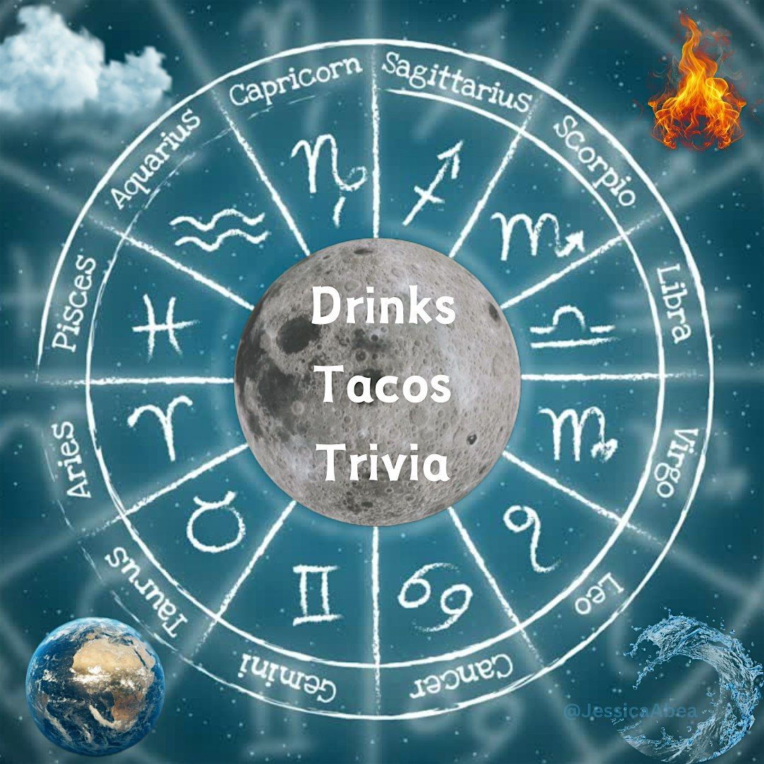 Horoscope Trivia & Tacos