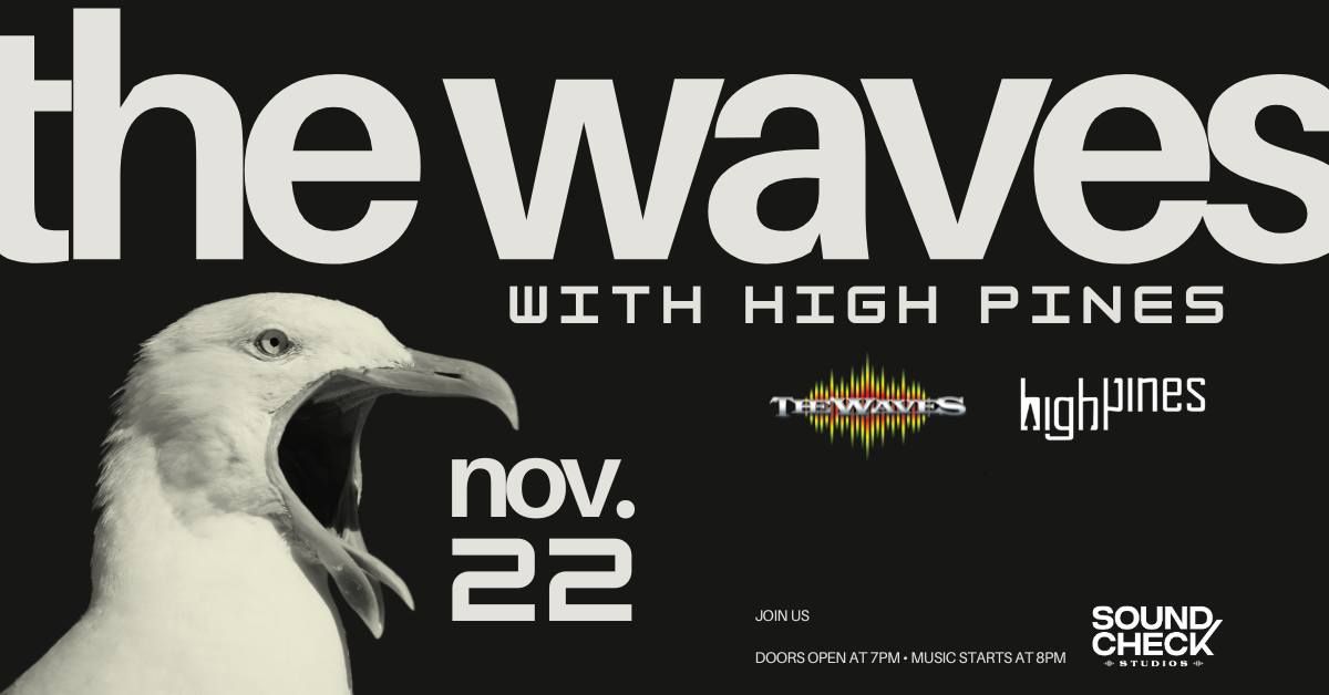 The Waves w High Pines