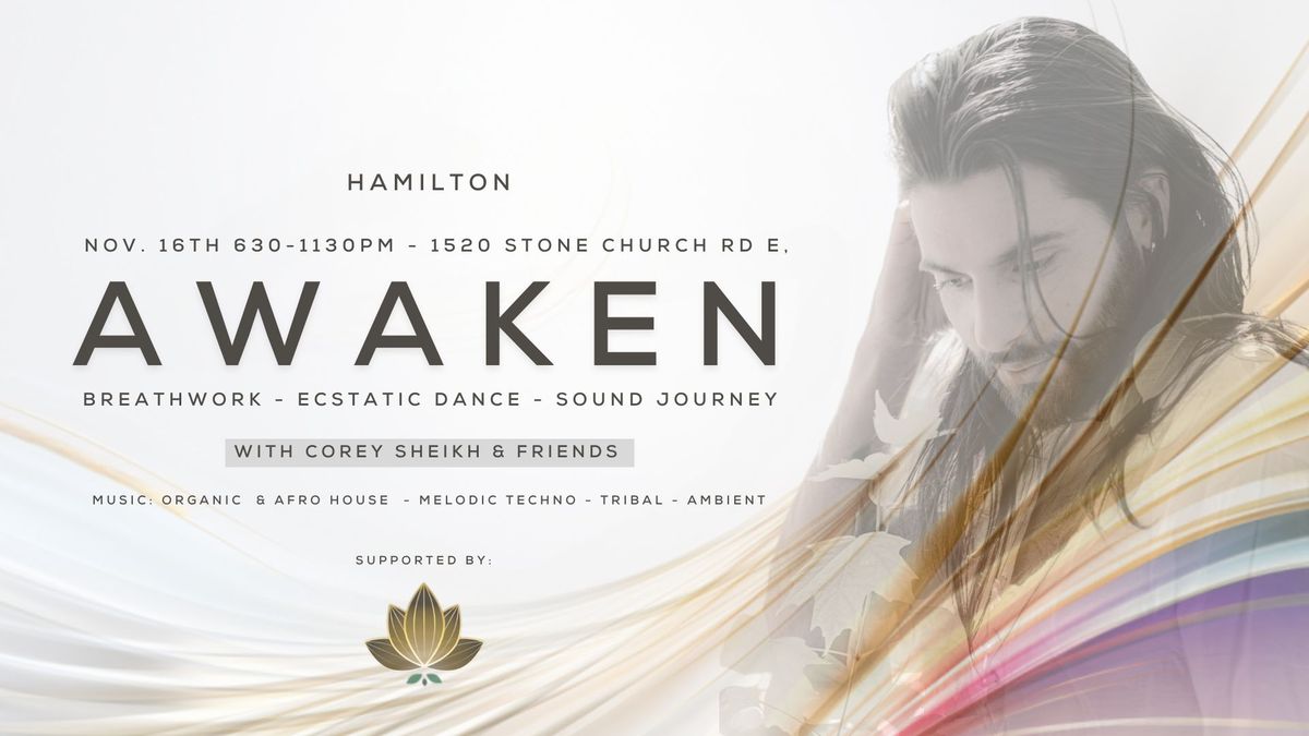 AWAKEN - HAMILTON - Breathwork, Ecstatic Dance, Sound Journey w\/ Corey Sheikh