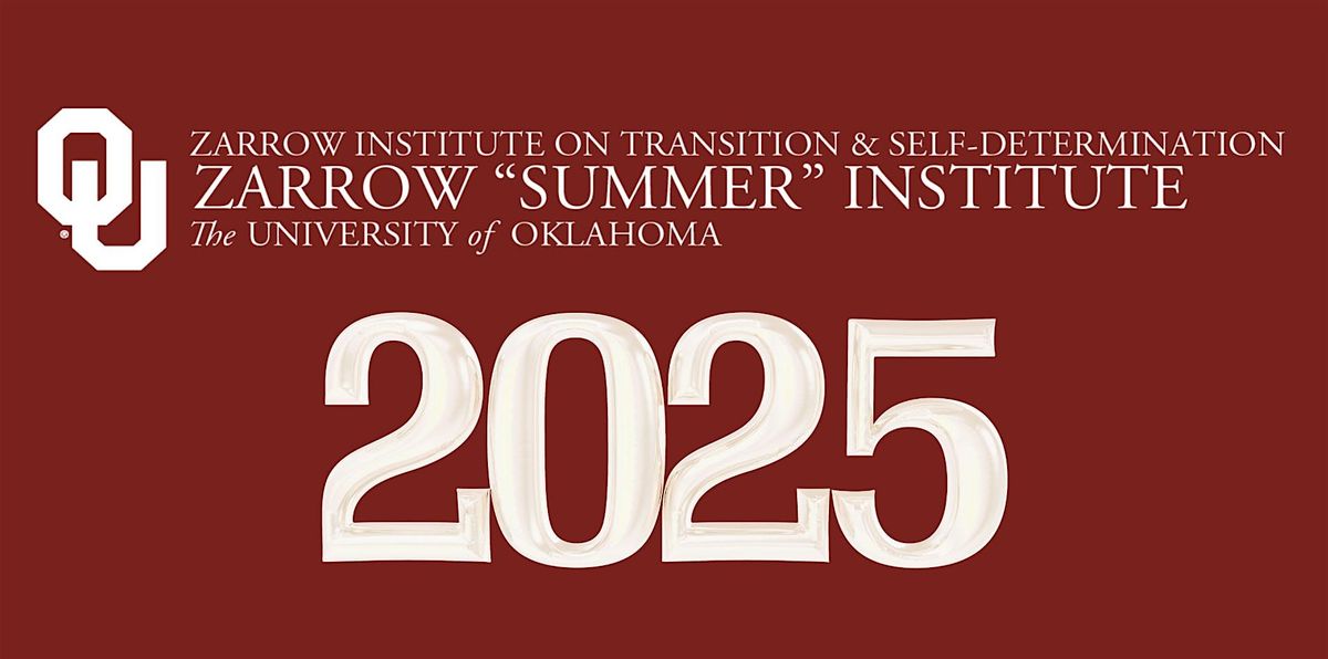 Zarrow Summer Institute 2025