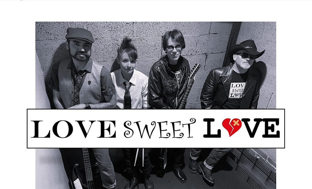 Love Sweet Love w\/ Redline Overload + Ben Tonak & The Bad Fix