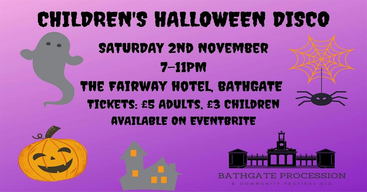 CHILDREN'S HALLOWEEN DISCO FUNDRAISER - Fairway Hotel