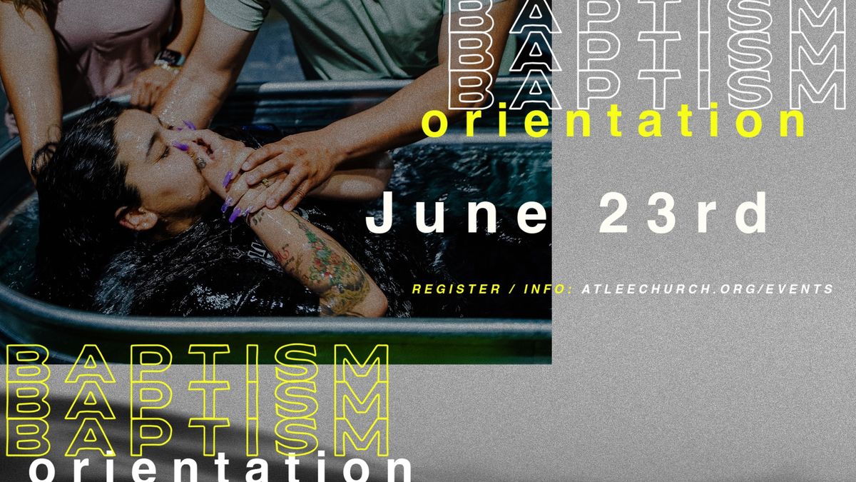 Baptism Orientation