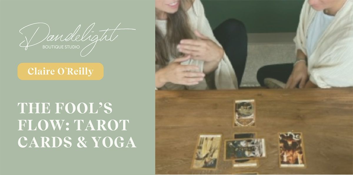 The Fool\u2019s  Flow: Tarot  Cards & Yoga