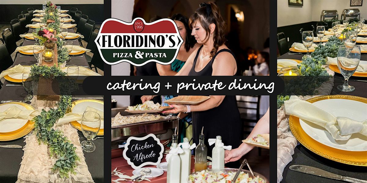 Floridino's Open House - Catering & Banquets