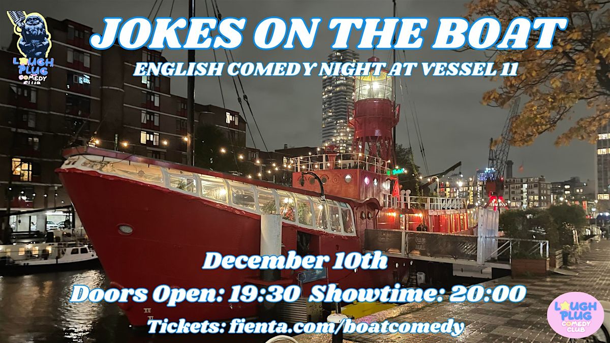 Jokes on the Boat: Stand-Up Comedy in English