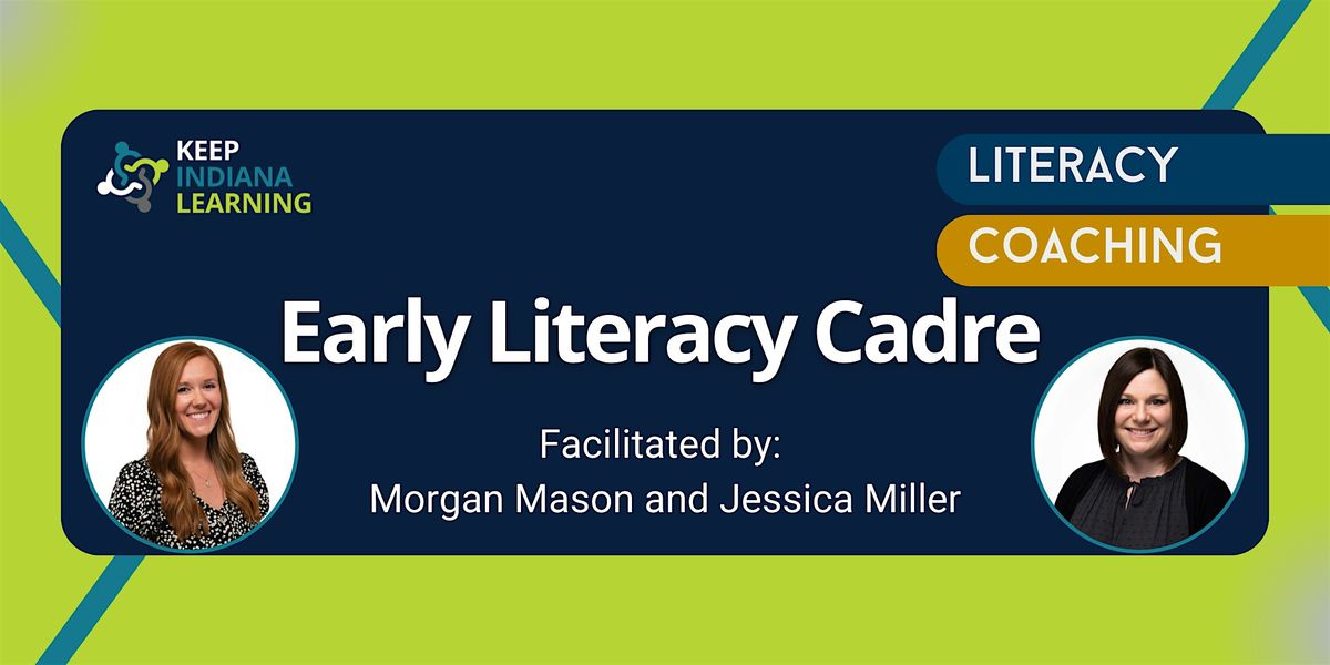 Early Literacy Cadre