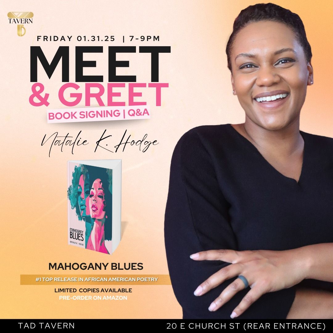 Meet & Greet: Natalie K. Hodge - Book Signing & Q&A 