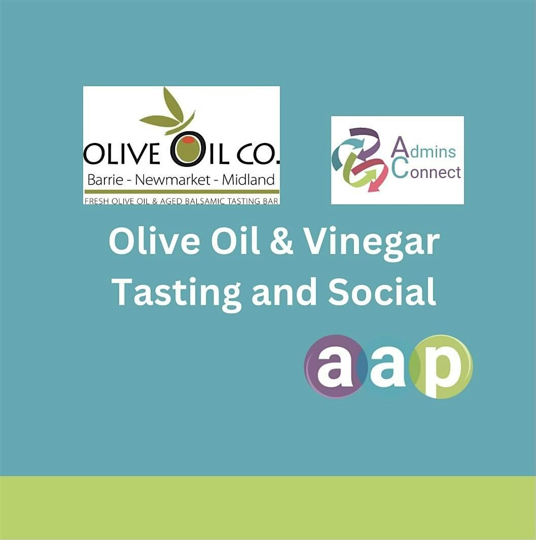 Olive Oil & Vinegar Tasting and Social