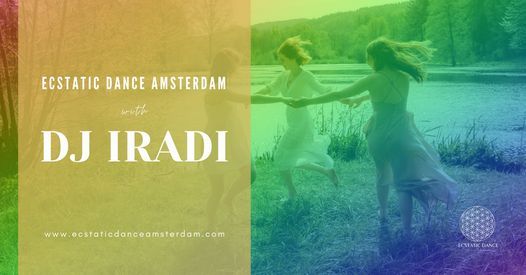 Ecstatic Dance Amsterdam @ The Jungle | DJ Iradi