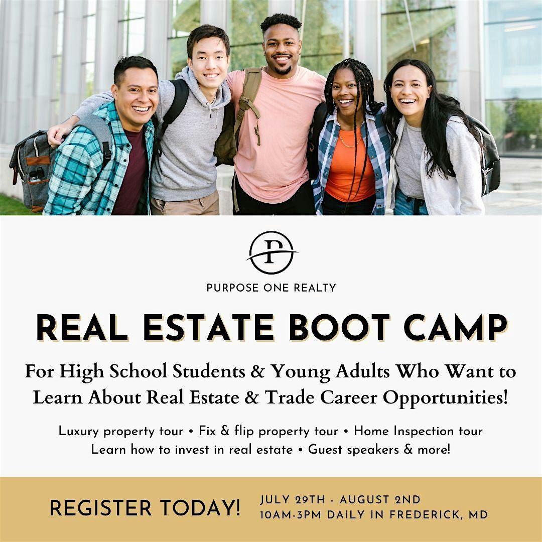 Purpose One Realty's 1st Annual Real Estate Boot Camp