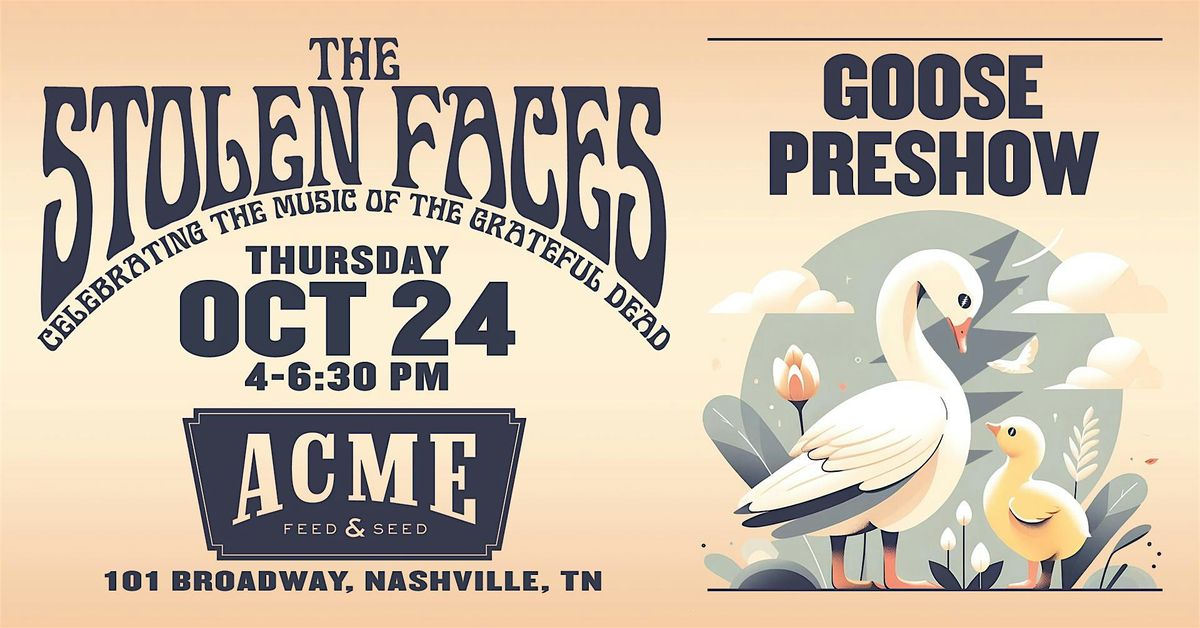 Free! Goose Pre-Party feat. The Stolen Faces - Downtown Nashville