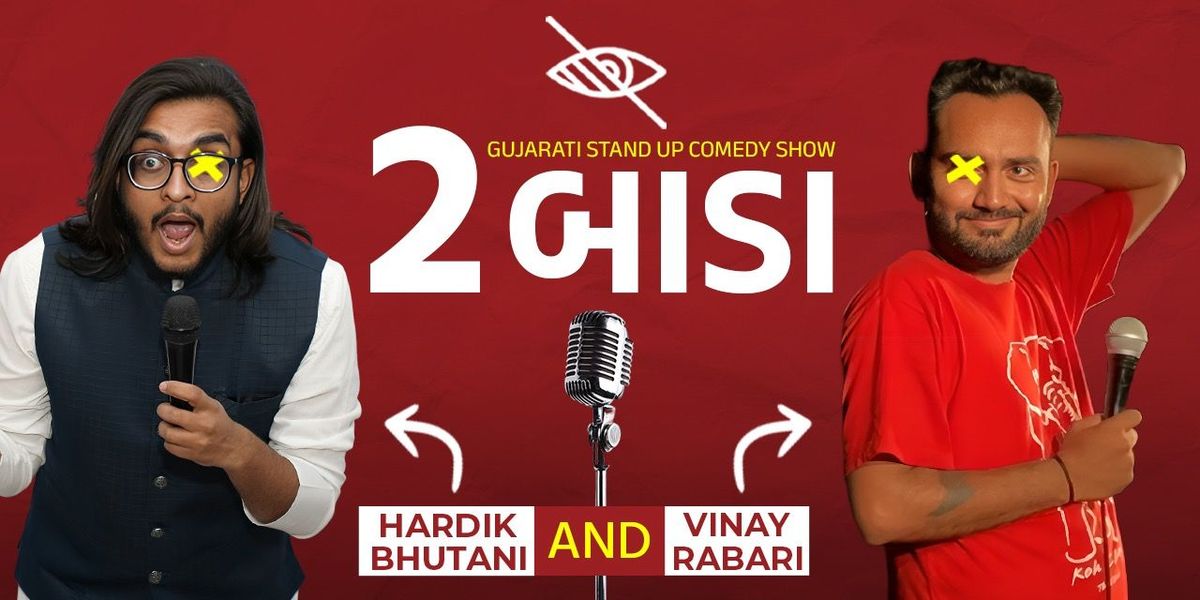 2 Bada A Gujarati Standup Comedy Show