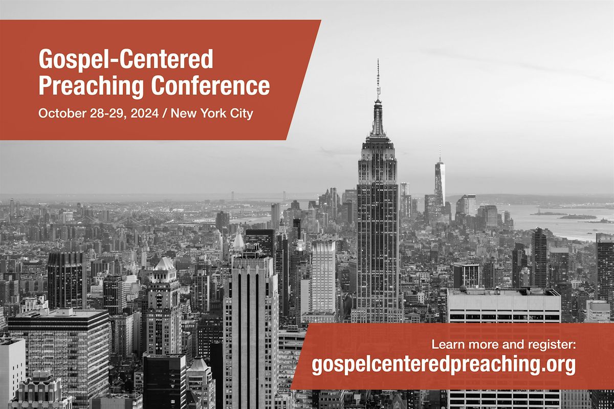 Gospel-Centered Preaching Conference