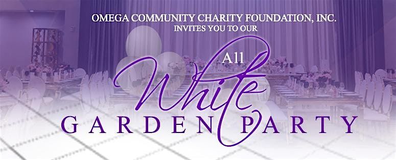 OCCF 3rd Annual All White Garden Party
