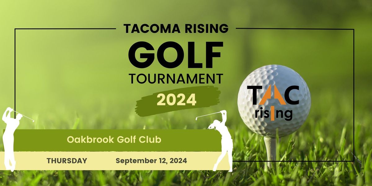 Tacoma Rising Golf Tournament