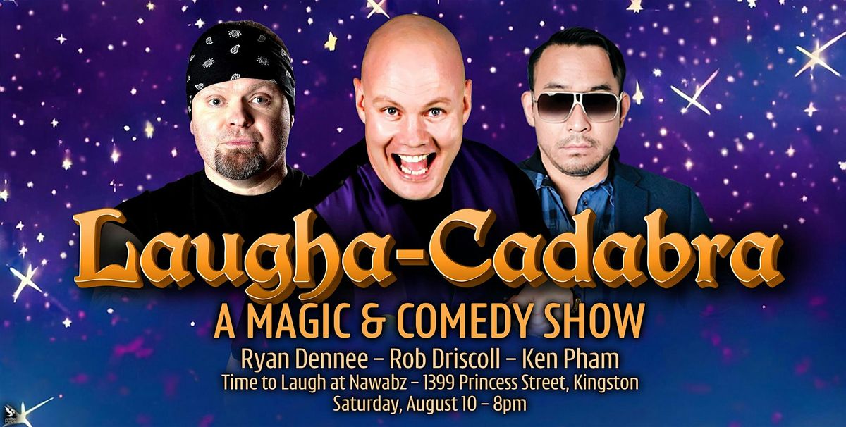 Laugha-Cadabra - A Comedy Magic Show