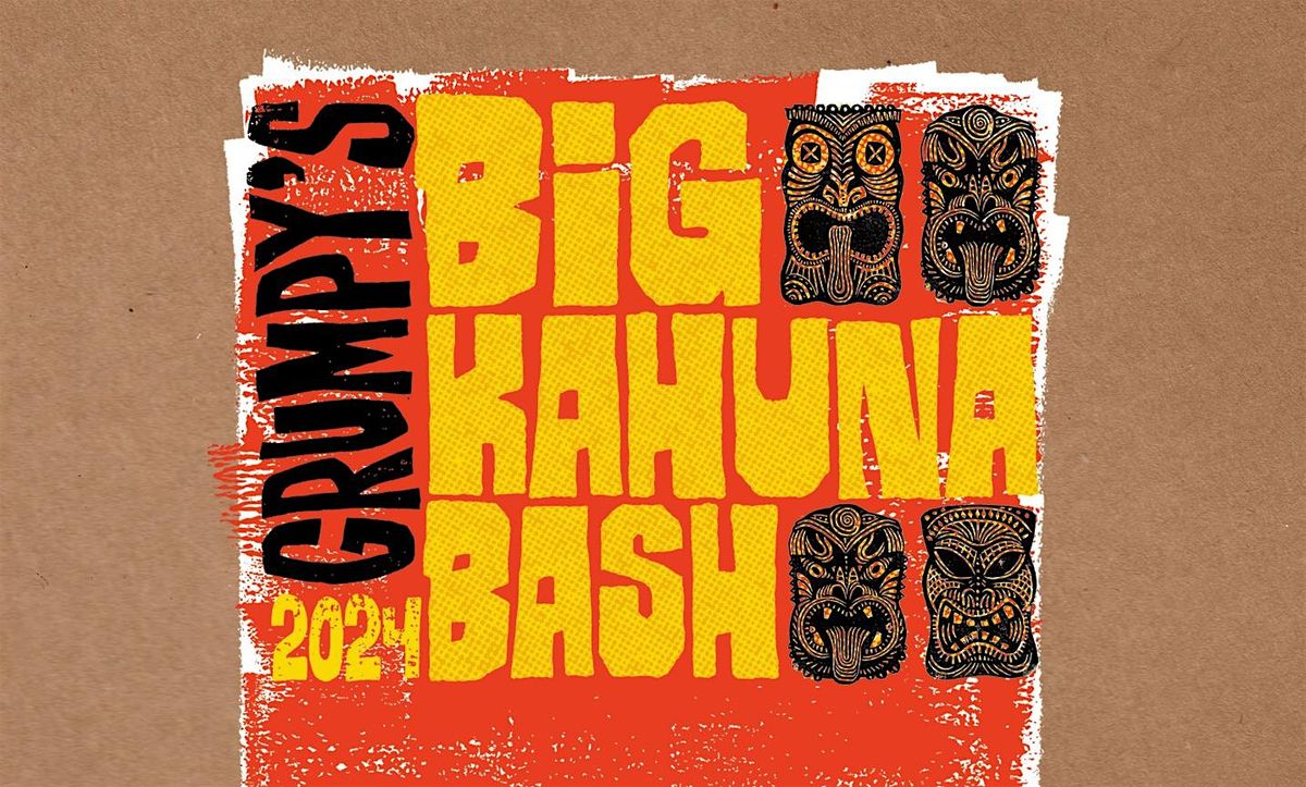 BIG KAHUNA BASH 2024