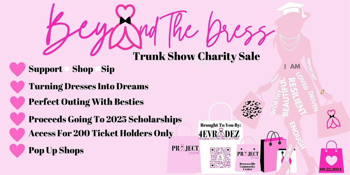 Beyond The Dress-Trunk Show Charity Sale