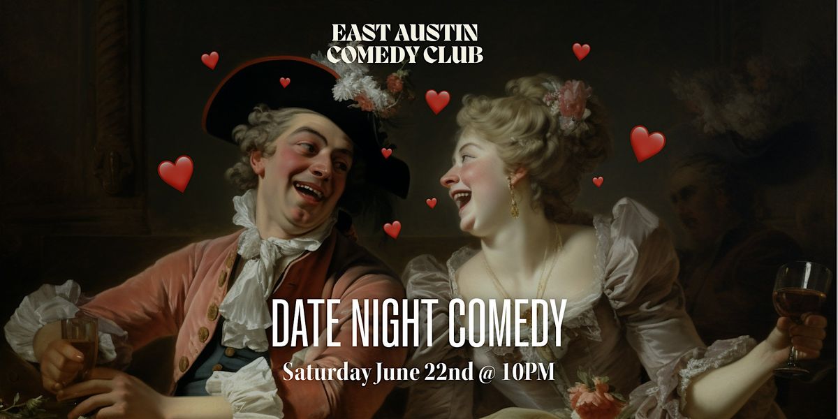 Date Night Comedy: The Stand Up Comedy Aphrodisiac