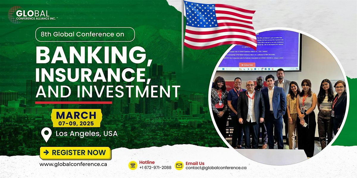 8th Global Conference on Banking, Insurance, and Investment (GCBII)