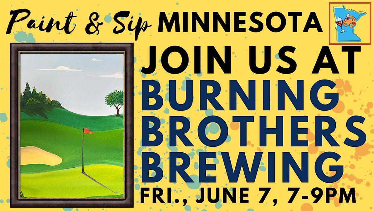 June 7 Paint & Sip at Burning Brothers Brewing