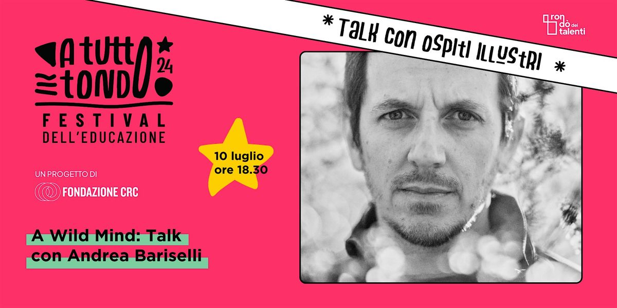 A Wild Mind: talk con Andrea Bariselli