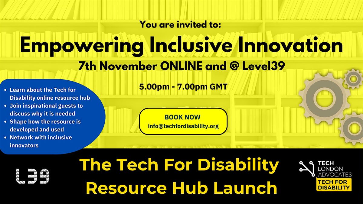 Empowering Inclusive Innovation - Tech For Disability Resource Hub Launch