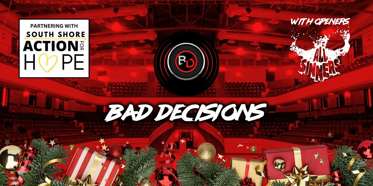 Bad Decisions Christmas Extravaganza