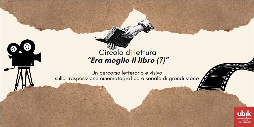 Circolo di lettura  "Era meglio il libro (?)"