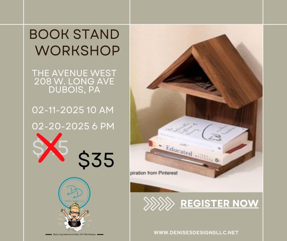 February 20th - Book Stand Workshop $35