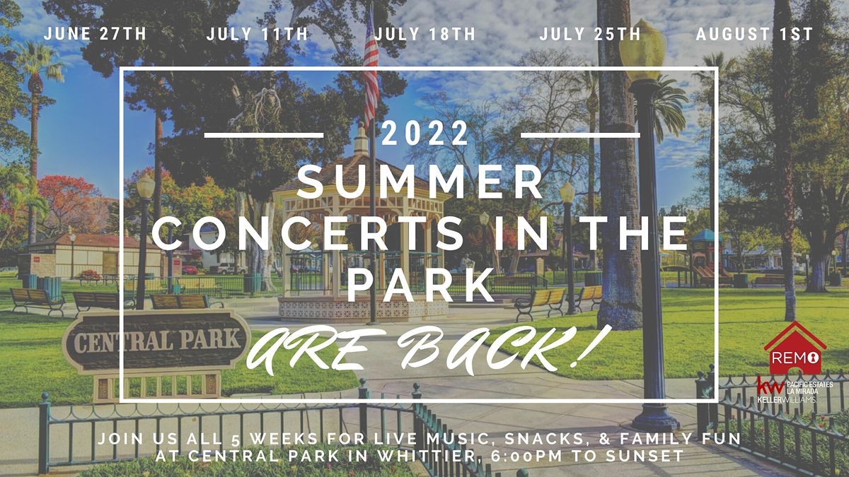 Summer Concerts in The Park Series with Team Remo The Realtor, Central