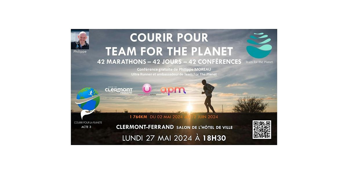 Courir pour Team For The Planet Clermont-Ferrand