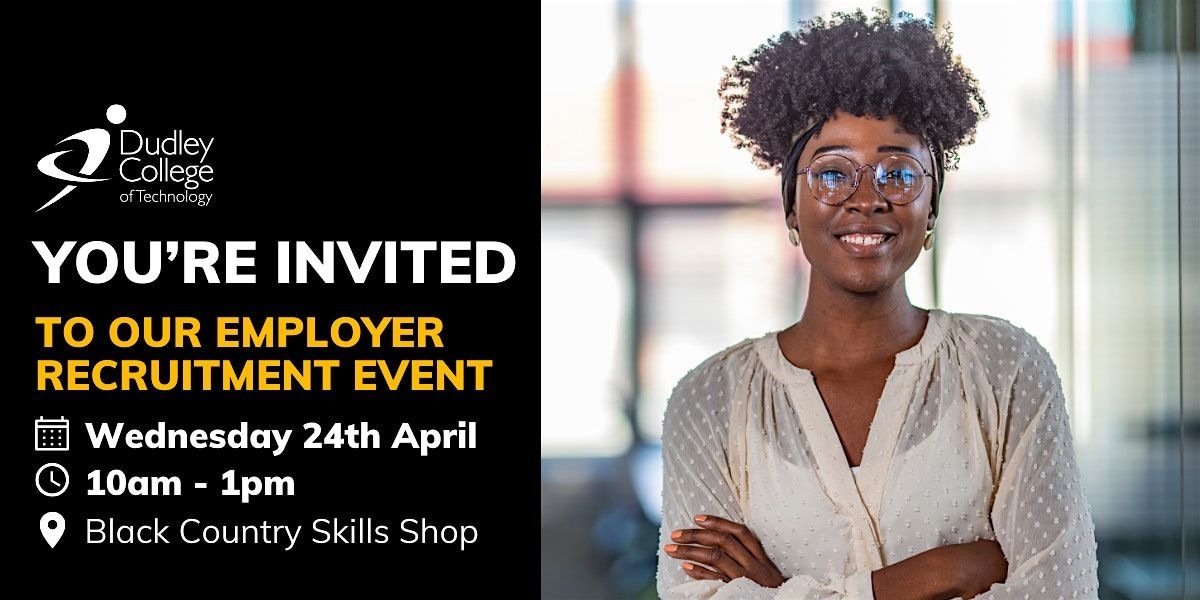 Employer Recruitment Event - Black Country Skills Shop