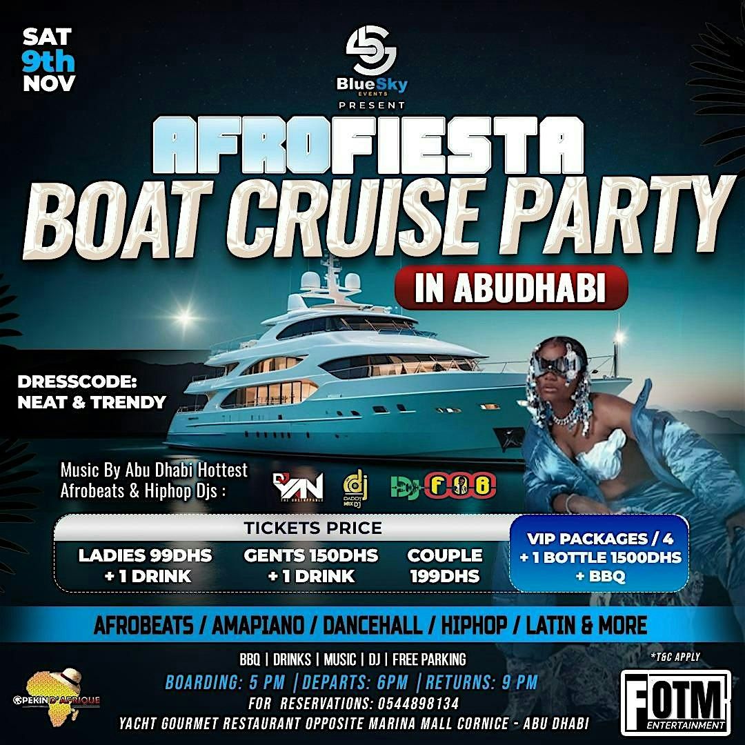 AFRO FIESTA BOAT CRUISE PARTY IN ABU DHABI