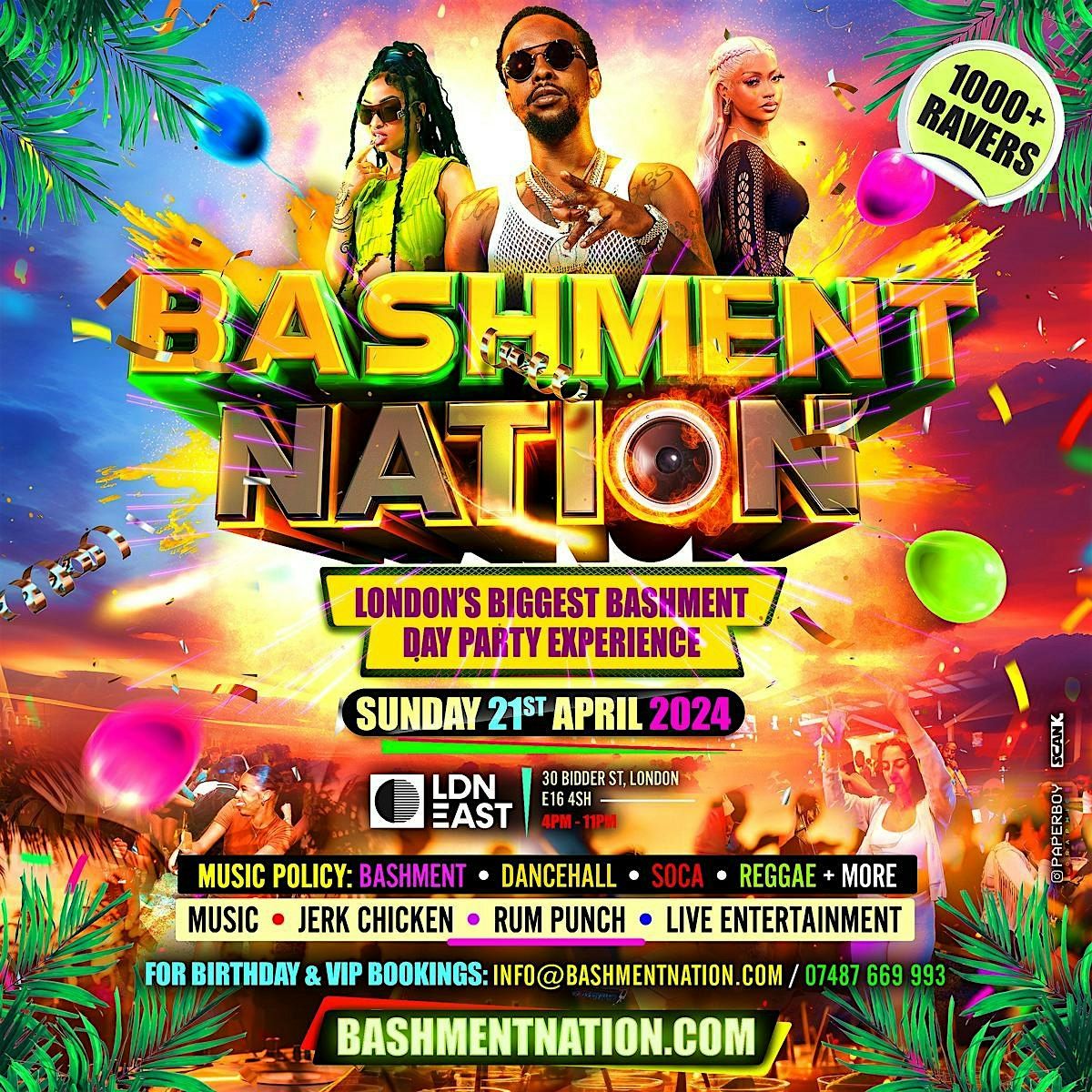 BASHMENT NATION - London's Biggest Bashment Day Party (1000+ Ravers)