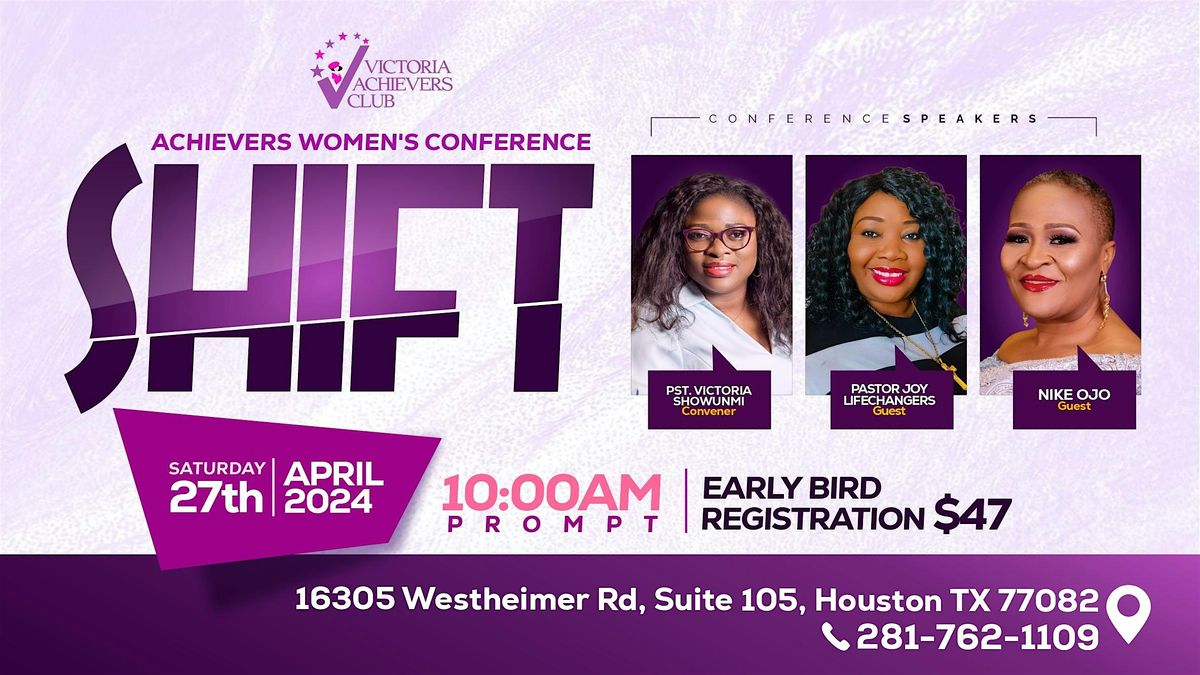 Achievers Ladies Conference - SHIFT