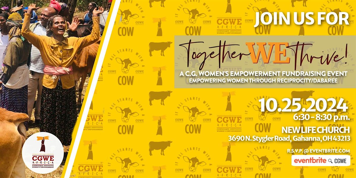 C.G. Women's Empowerment (CGWE) Together We Thrive! Fundraiser