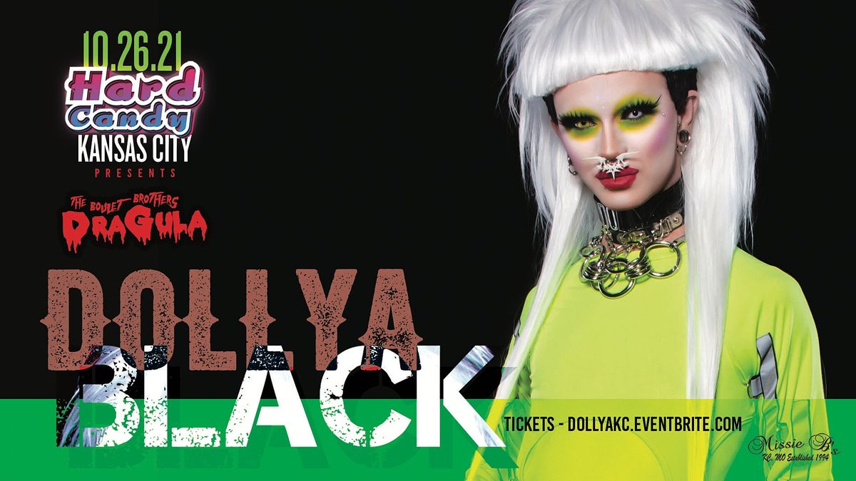 Hard Candy Kansas City with Dollya Black, Missie B's, Kansas City, 26