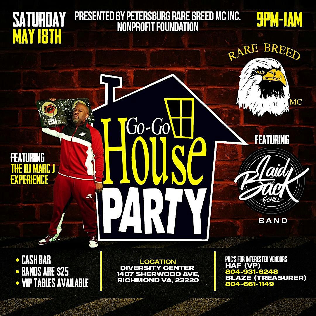 Petersburg Rare Breed MC Go-Go House Party
