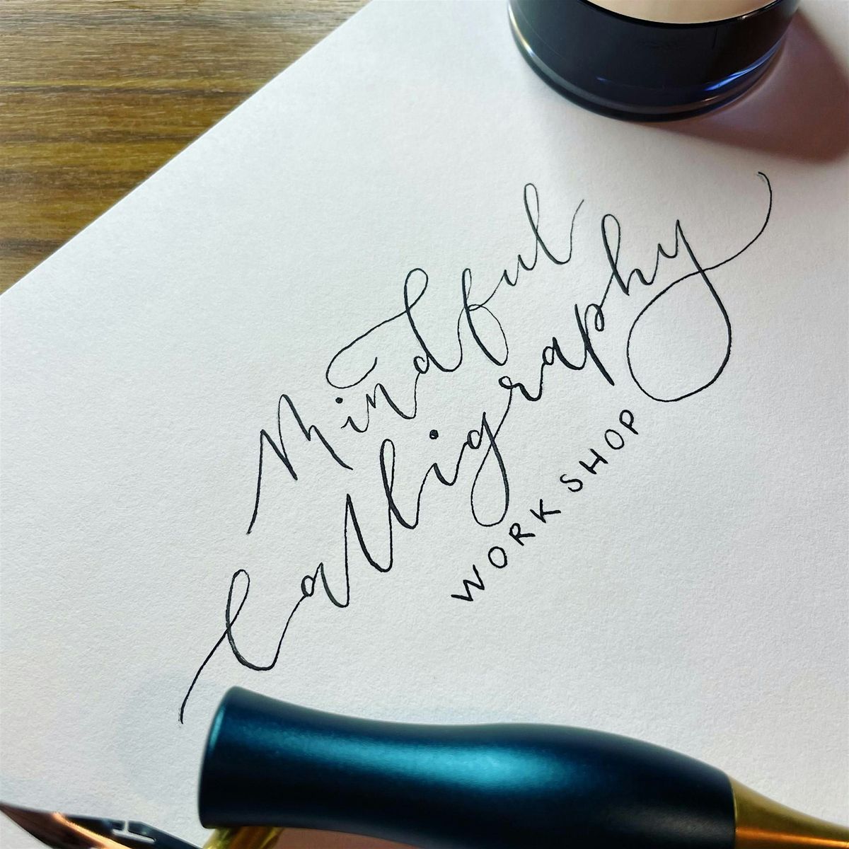 Mindful Calligraphy Workshop