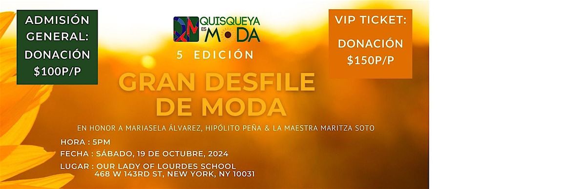 5ta Edici\u00f3n Desfile Quisqueya es Moda