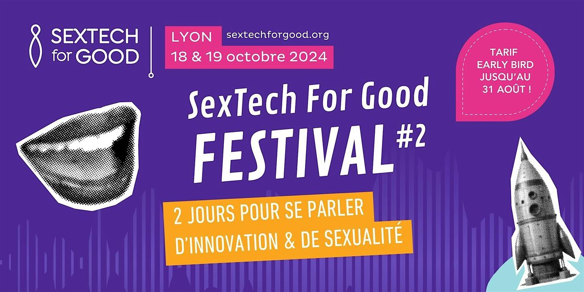 SexTech For Good Festival