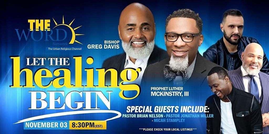 Live Healing Service Presented by The Word Network