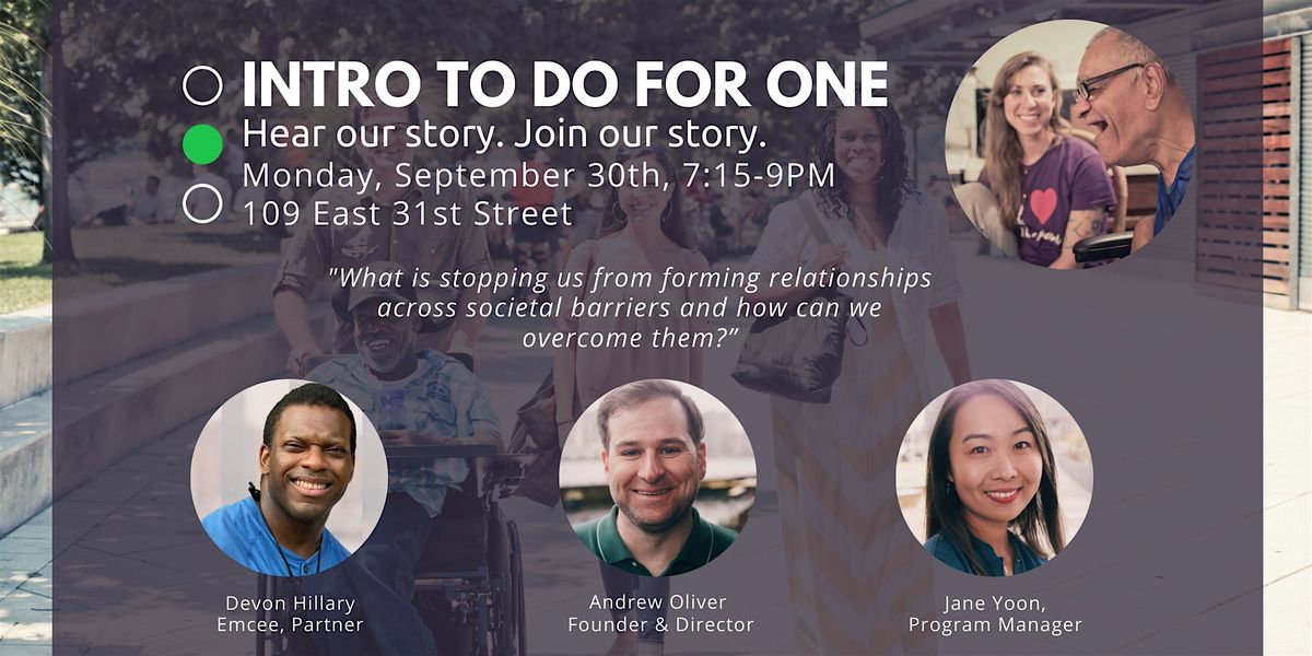 Intro to Do For One: Hear Our Story. Join Our Story