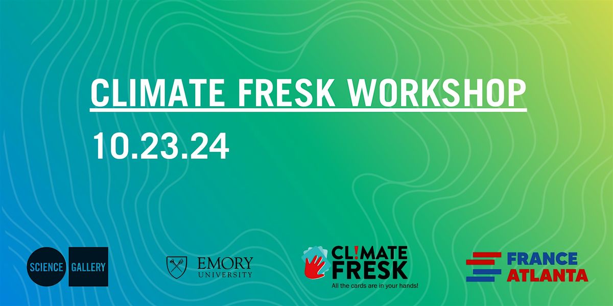 Climate Fresk Workshop @ Science Gallery Atlanta