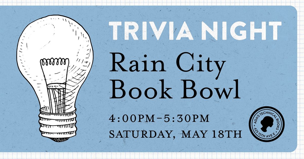 TRIVIA NIGHT: Rain City Book Bowl